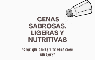 cenas sabrosas, ligeras y nutritirvas