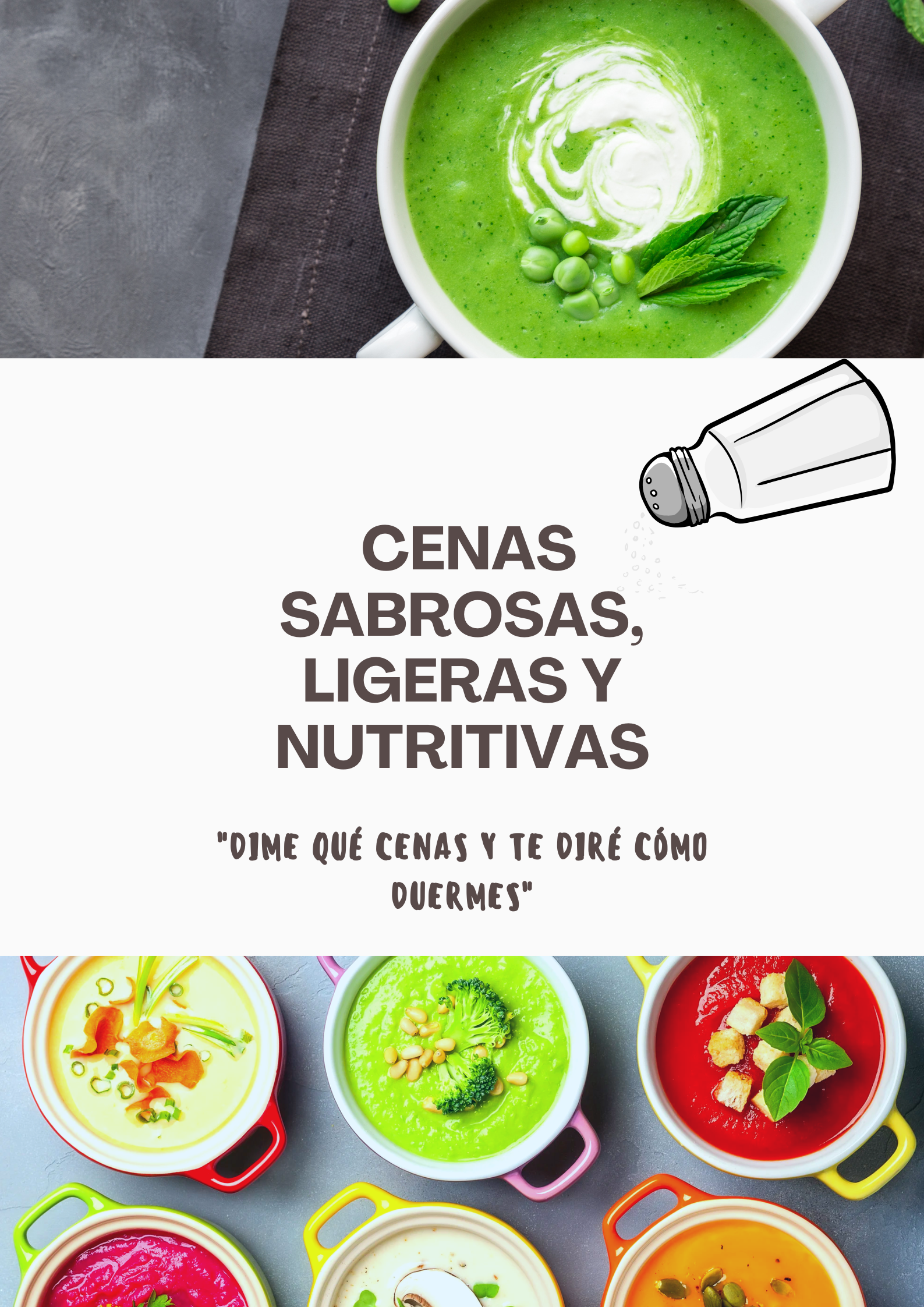 cenas sabrosas, ligeras y nutritirvas